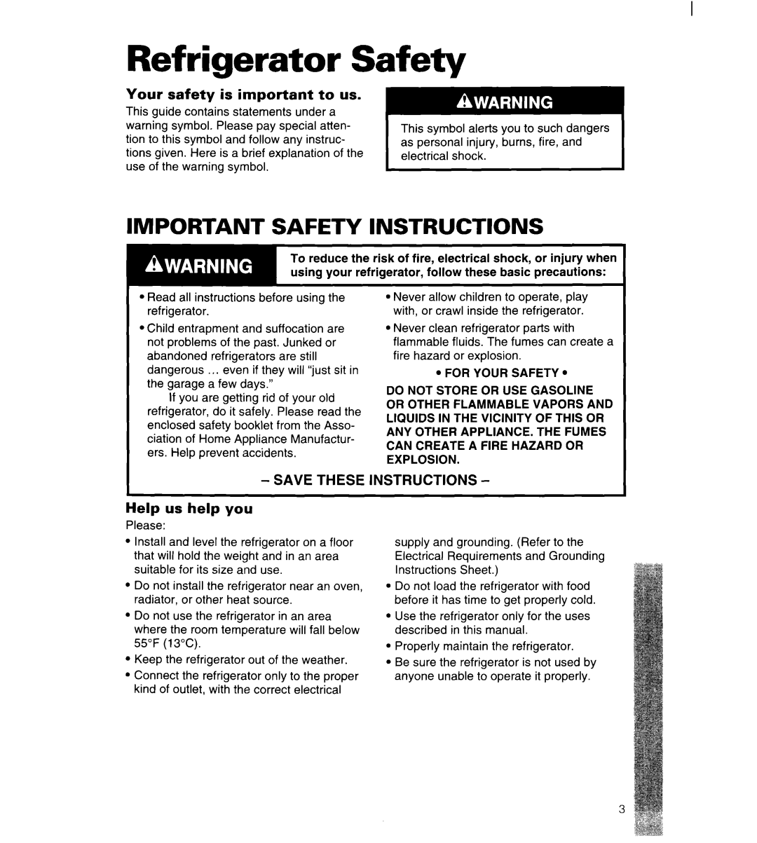 Whirlpool 3ET22DKXDN00 manual Refrigerator Safety, Your safety is important to us, Help us help you 