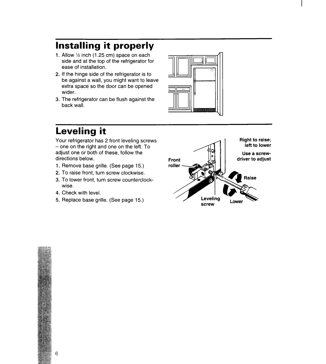 Whirlpool 3ET22DKXDN00 manual Installing it properly, Leveling it 