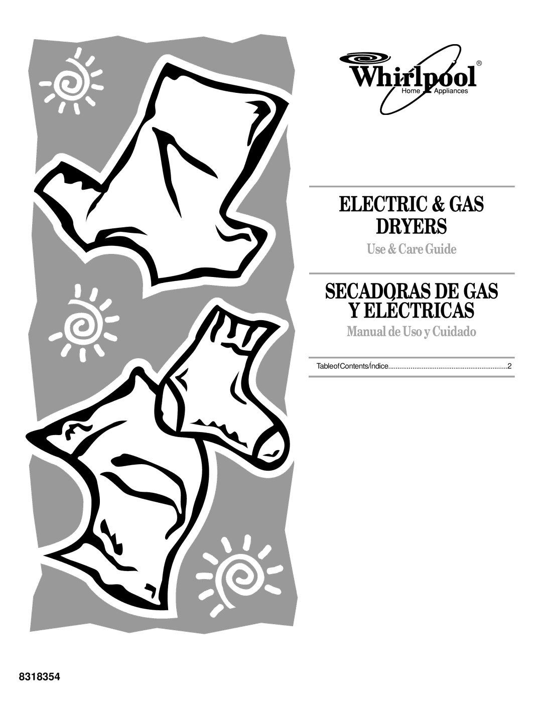 Whirlpool 3HLER5437JQ0 manual Electric & GAS Dryers, Secadoras DE GAS Eléctricas, Use & Care Guide 