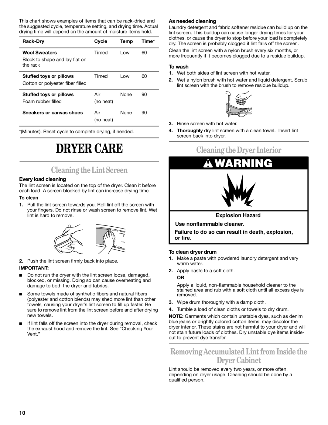 Whirlpool 3HLER5437JQ0 manual Dryer Care, Cleaning the LintScreen, Cleaning the Dryer Interior, Dryer Cabinet 