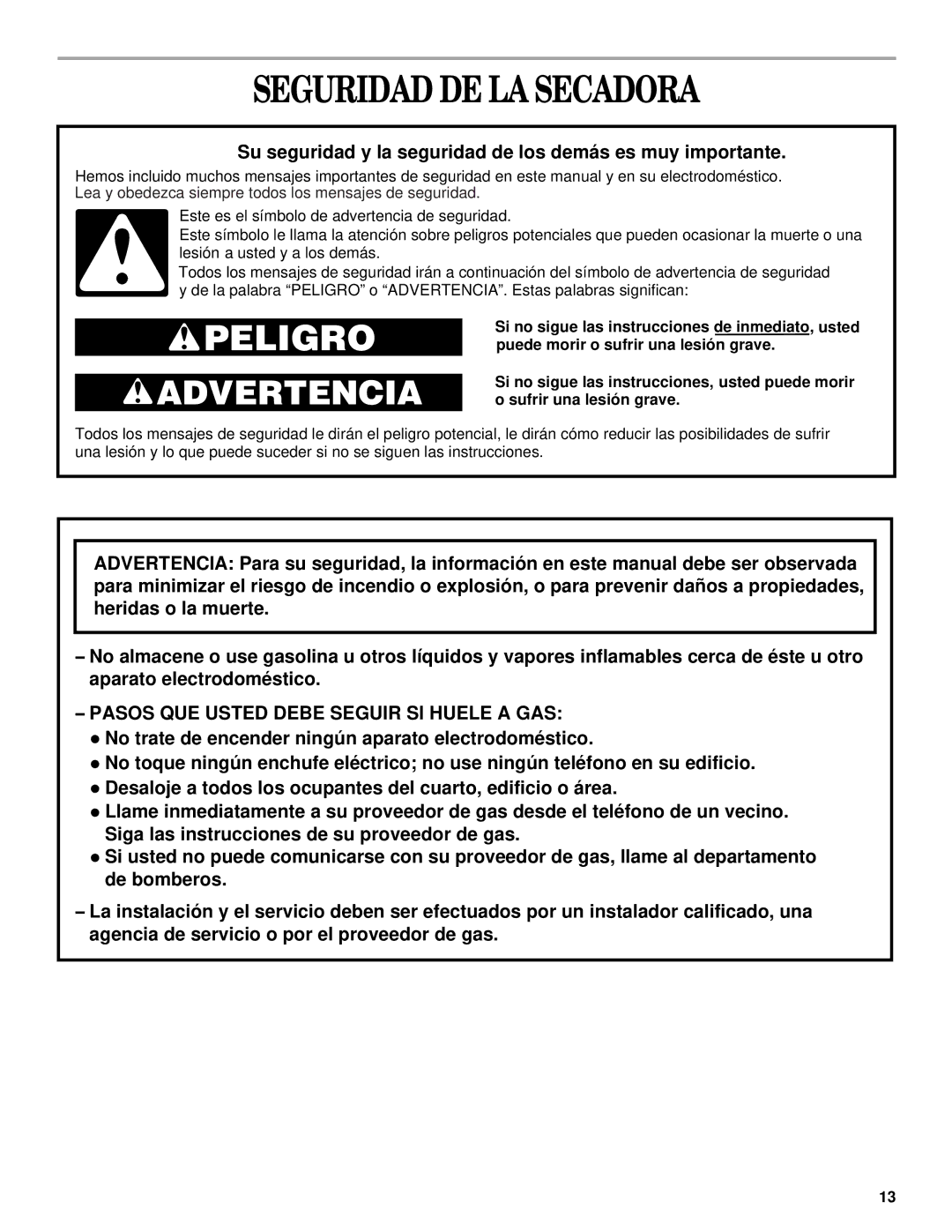 Whirlpool 3HLER5437JQ0 manual Seguridad DE LA Secadora, Su seguridad y la seguridad de los demás es muy importante 