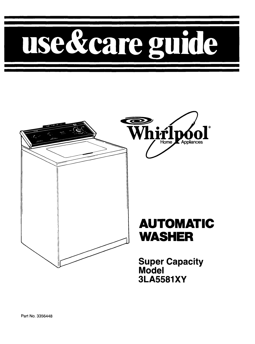 Whirlpool 3LA5581 manual Automatic Washer 