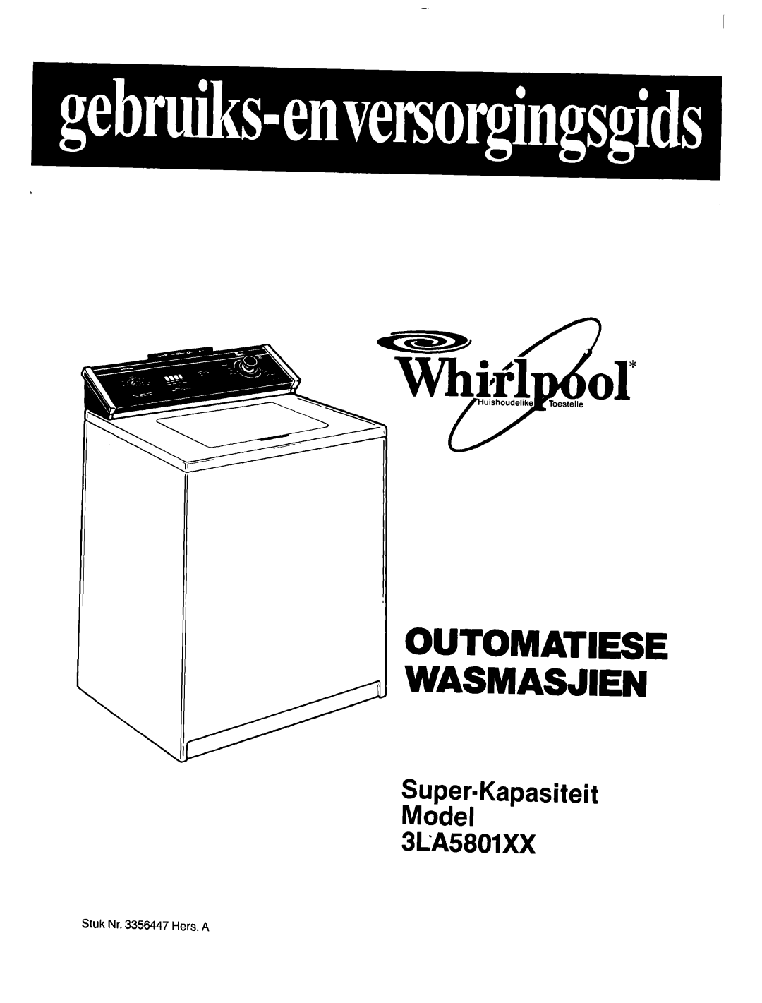 Whirlpool 3LA5801XX manual Outomatiese Wasmasjien 