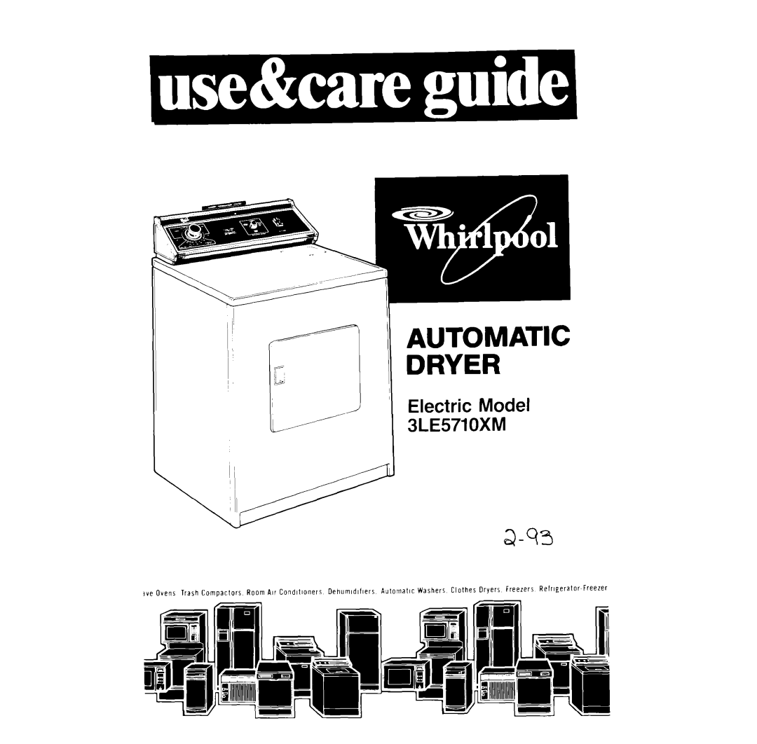 Whirlpool 3LE5710XM manual Automatic Dryer 