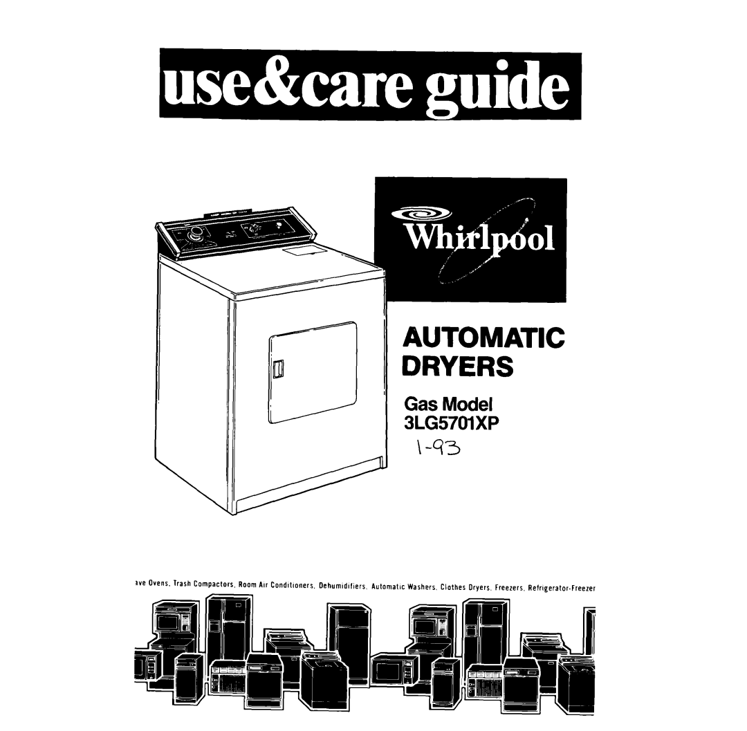 Whirlpool 3LG57OlXP manual Automatic Dryers 