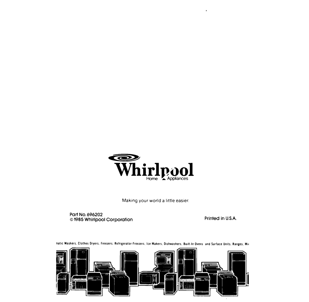 Whirlpool 3LG57OlXP manual Whirlpool 