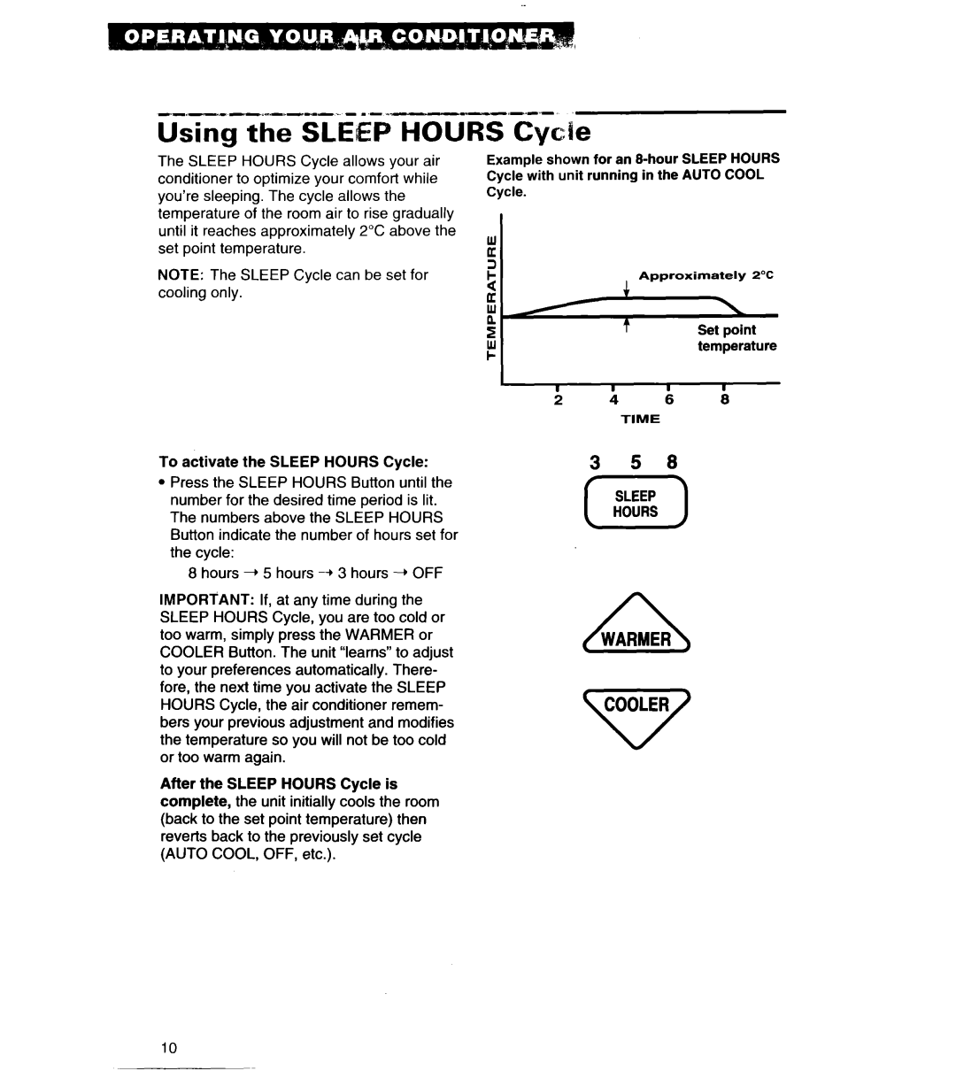Whirlpool 3PACH21DD0 important safety instructions Using the SLEEP HOURS Cycle, 3 5 a, AWARMER vCOOLER 