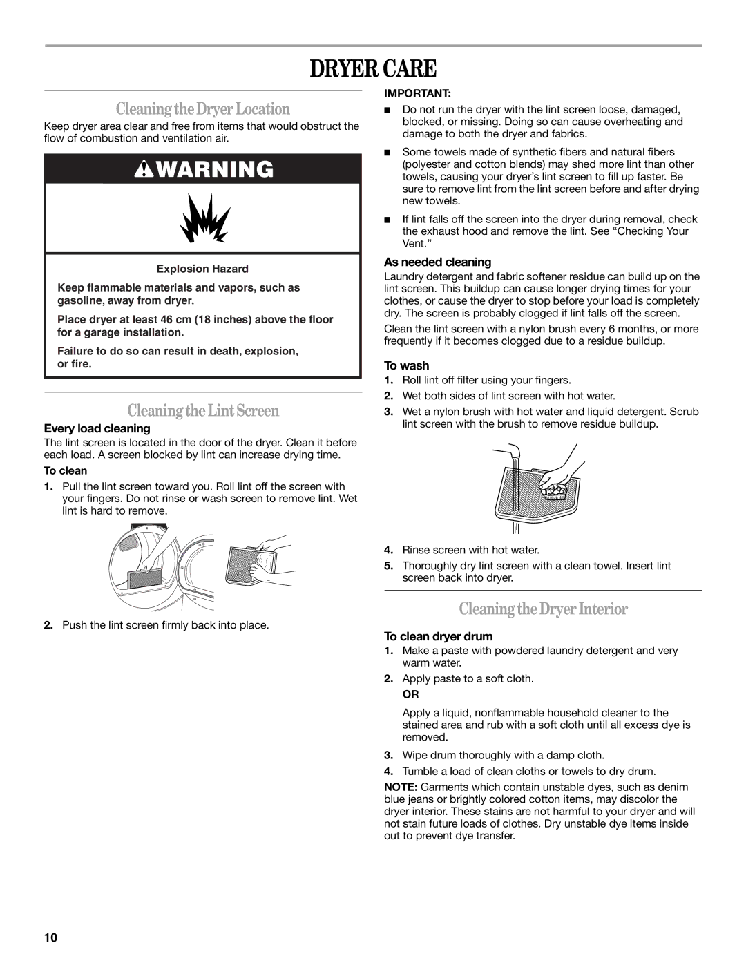 Whirlpool 3RAWZ481E, 3RAWZ481G manual Dryer Care, CleaningtheDryer Location, CleaningtheLintScreen, CleaningtheDryerInterior 