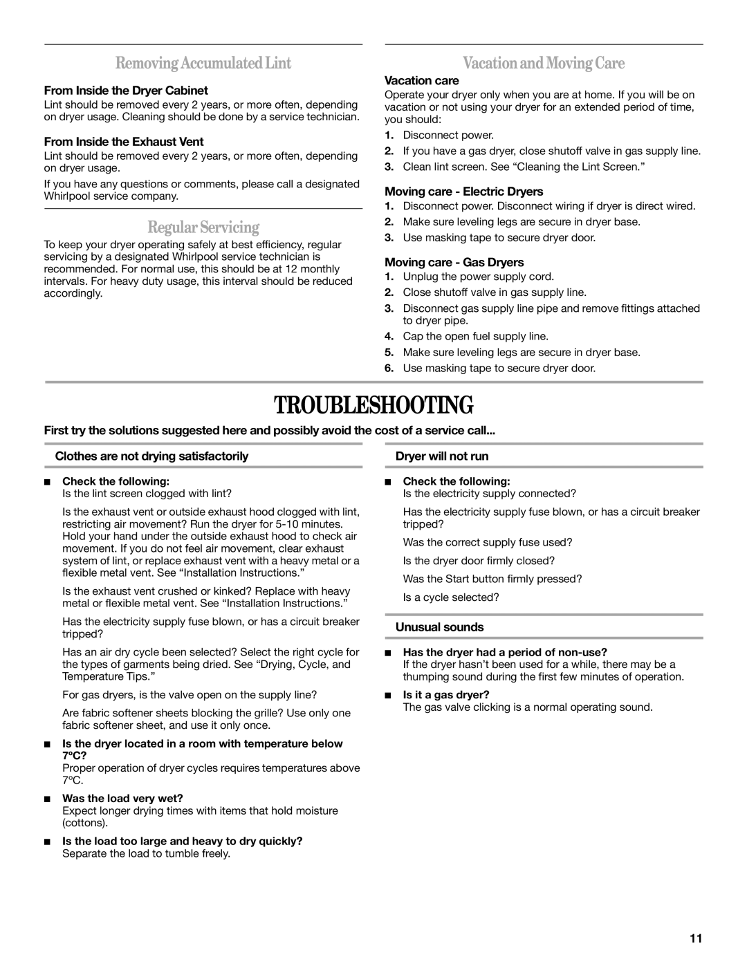 Whirlpool 3RAWZ480E, 3RAWZ481G, 3RAWZ481E Troubleshooting, RemovingAccumulatedLint, VacationandMovingCare, RegularServicing 