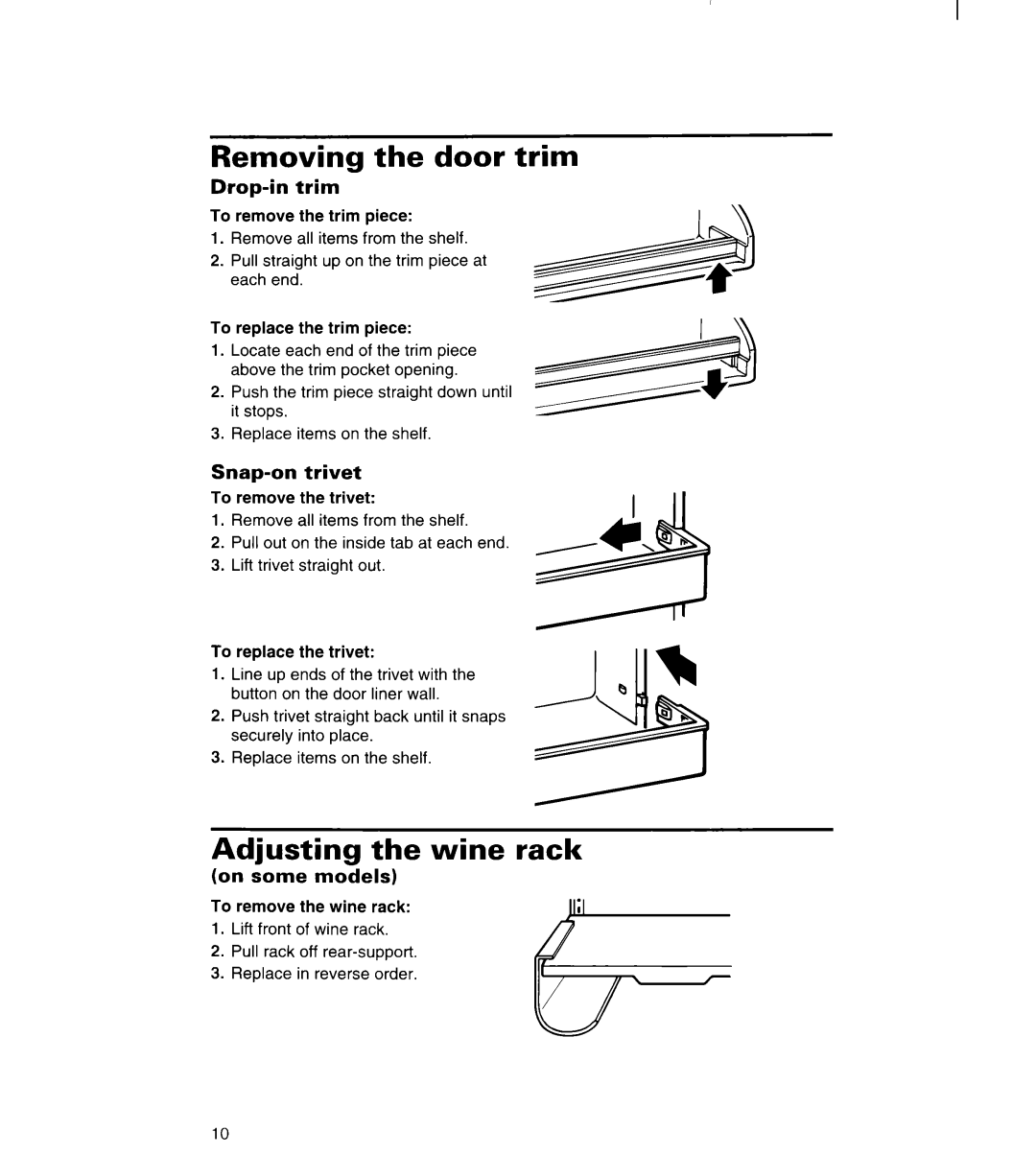 Whirlpool 3VED23DQDW00 manual Removing the door trim, Adjusting the wine rack, Drop-in trim, Snap-on trivet 