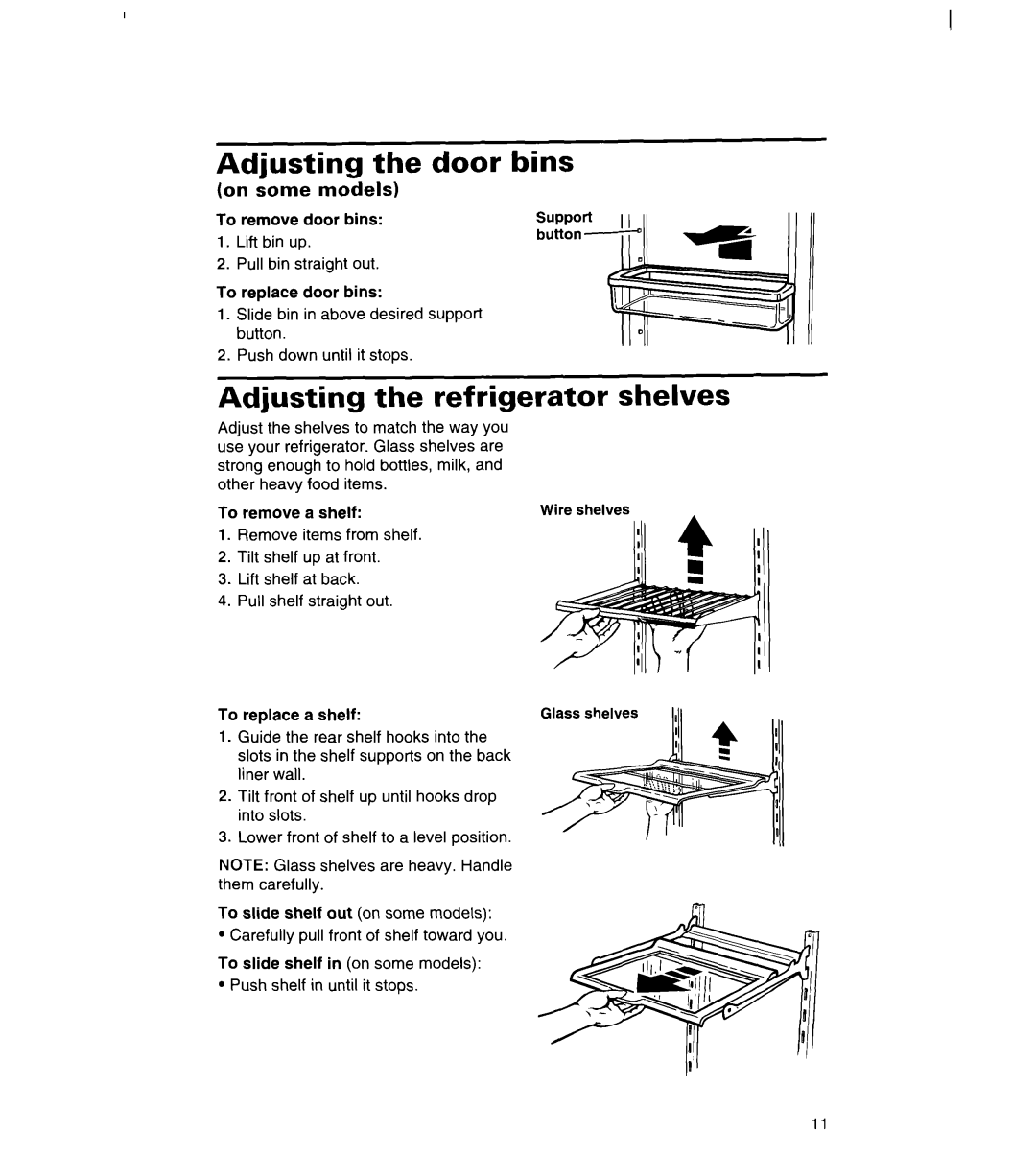 Whirlpool 3VED23DQDW00 manual Adjusting the door bins, Adjusting the refrigerator shelves 