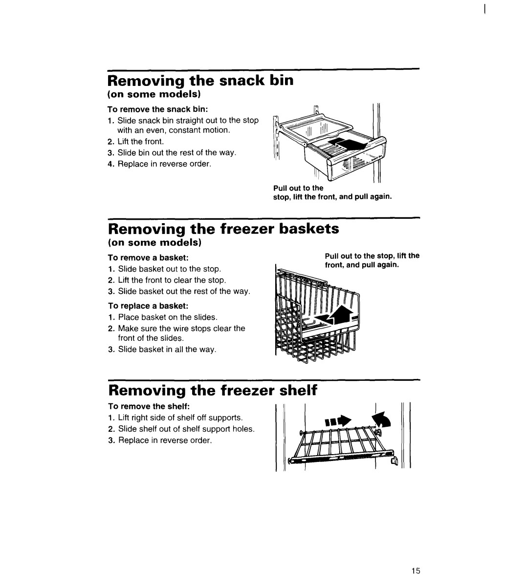 Whirlpool 3VED23DQDW00 manual Removing the snack bin, Baskets, Removing the freezer shelf 