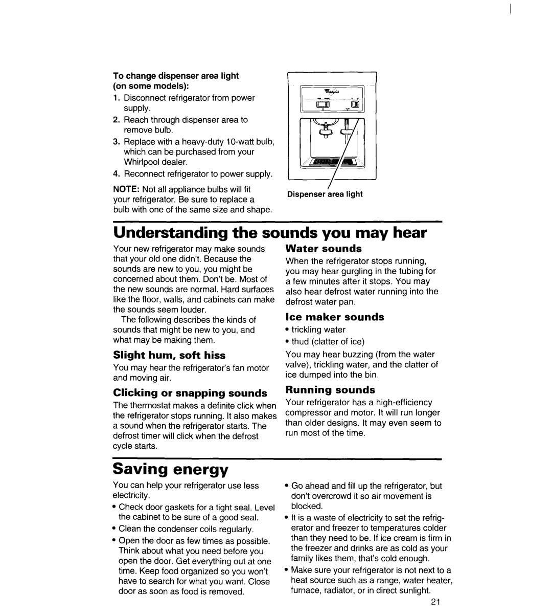 Whirlpool 3VED23DQDW00 manual Understanding the sounds you may hear, Saving energy 