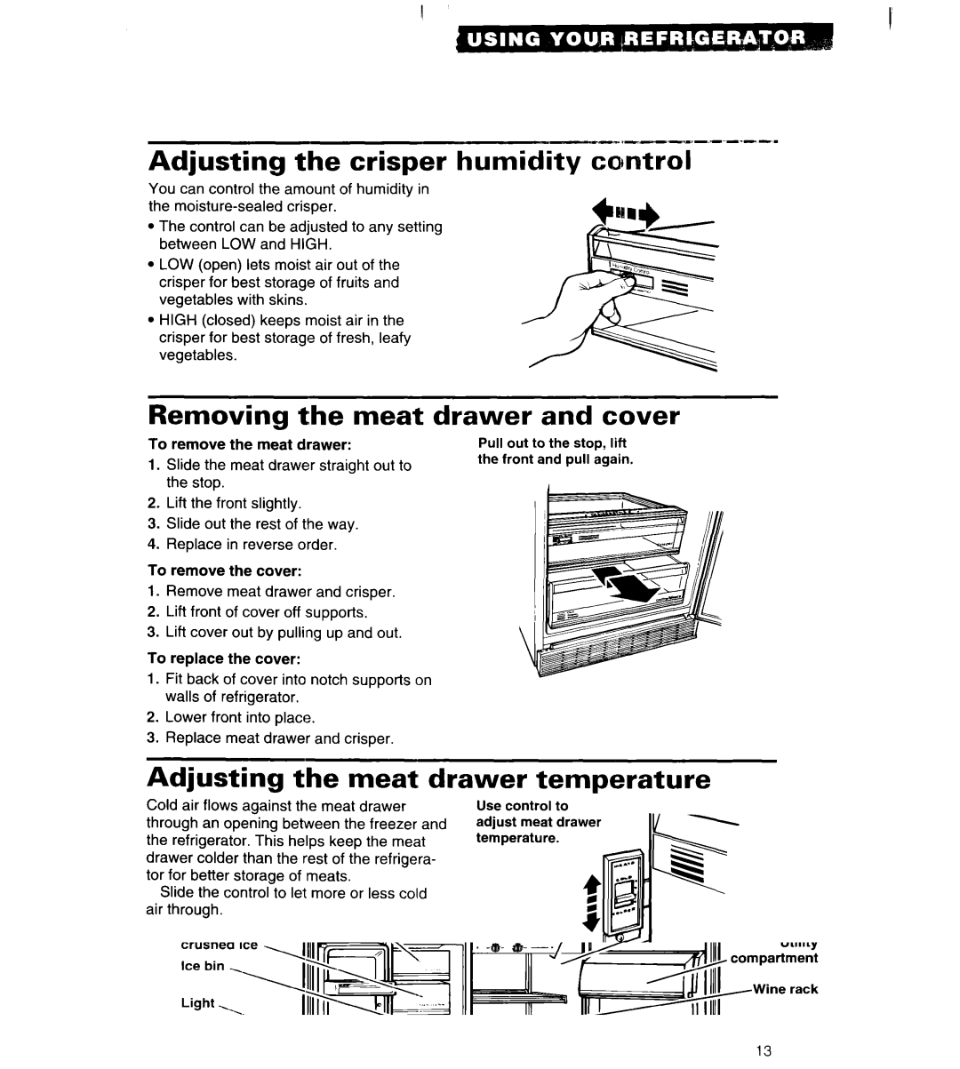 Whirlpool 3VED23DQ, 3VED27DQ Adjusting the crisper humidity co~ntrol, Removing the meat drawer and cover 