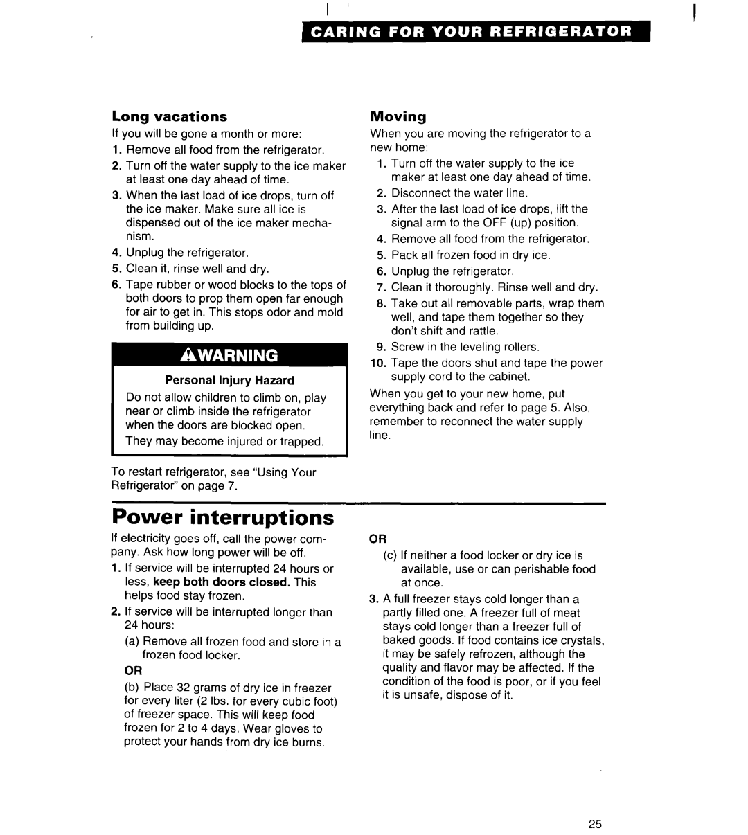 Whirlpool 3VED23DQ, 3VED27DQ important safety instructions Power interruptions, Long vacations, Moving 