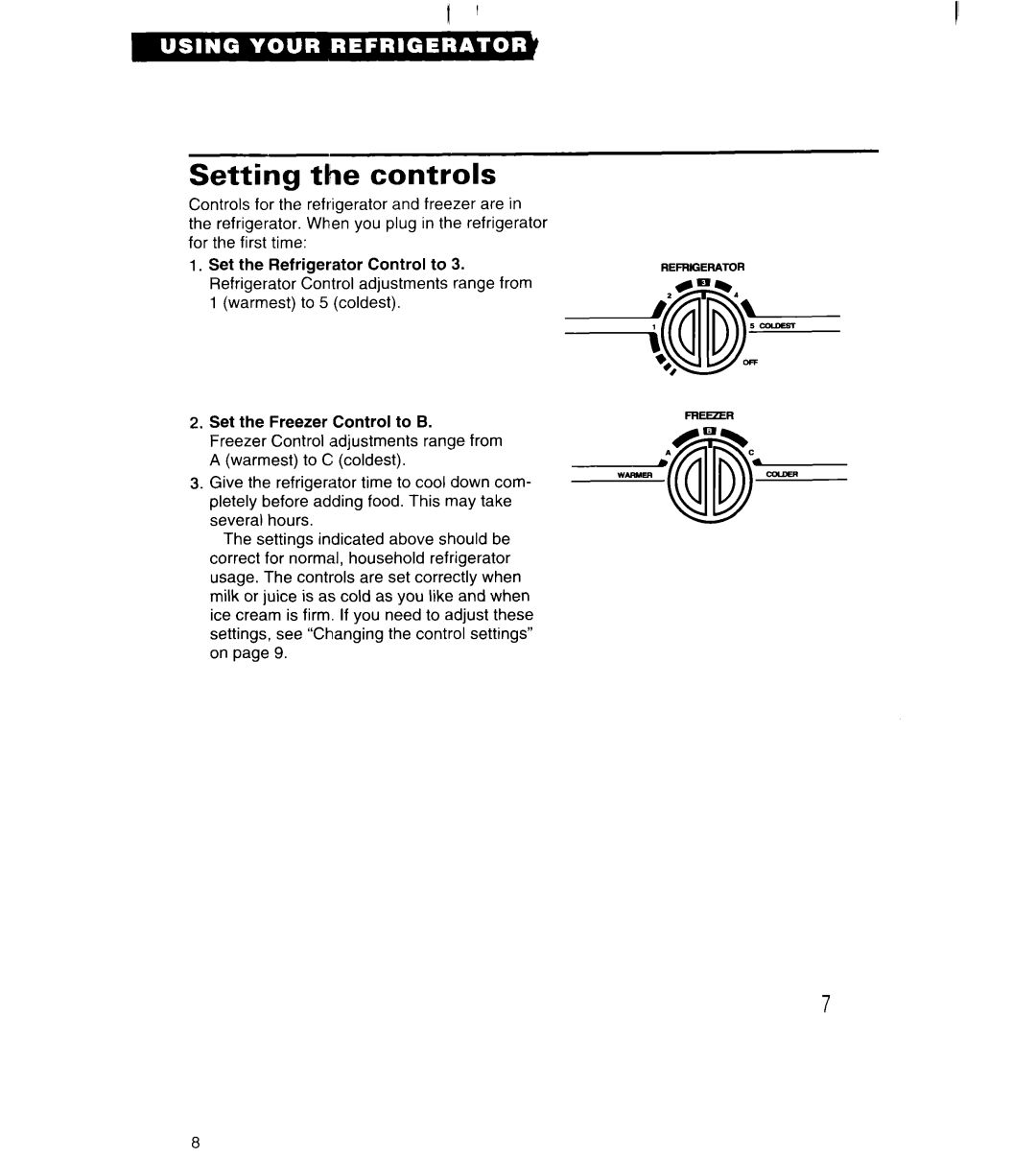 Whirlpool 3VED27DQ, 3VED23DQ important safety instructions Setting the controls 