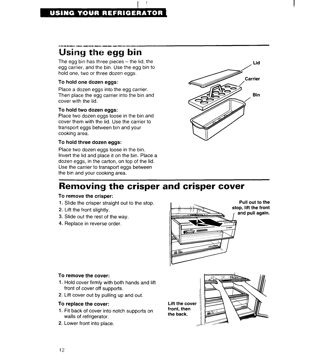 Whirlpool 3VED27DQ, 3VED23DQ important safety instructions Usiny the egg bin, Removing the crisper, and crisper cover 