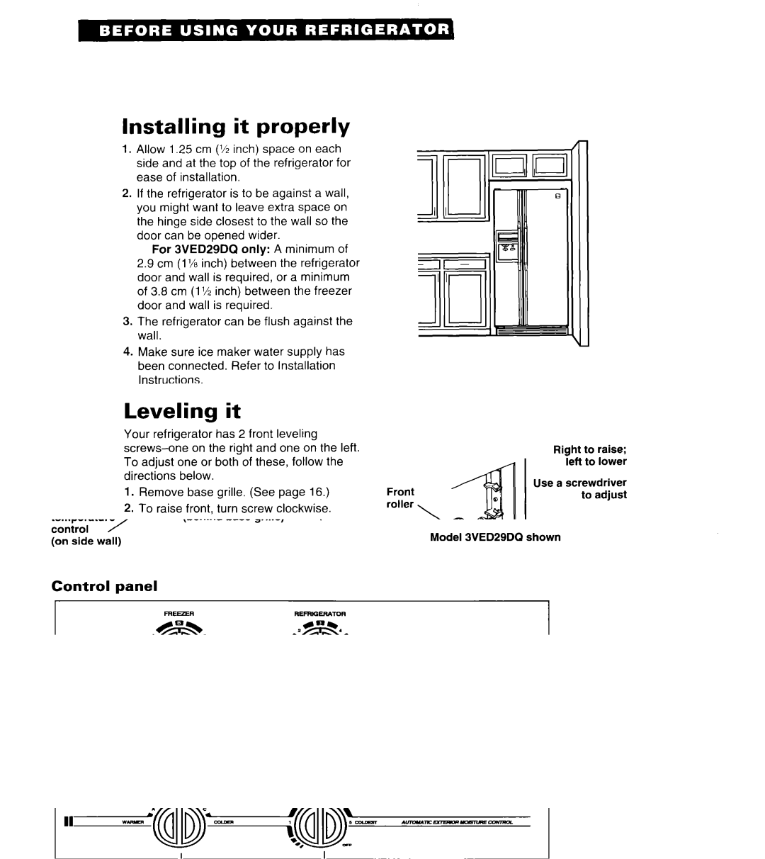 Whirlpool 3VED29DQ important safety instructions Installing it properly, Leveling it 