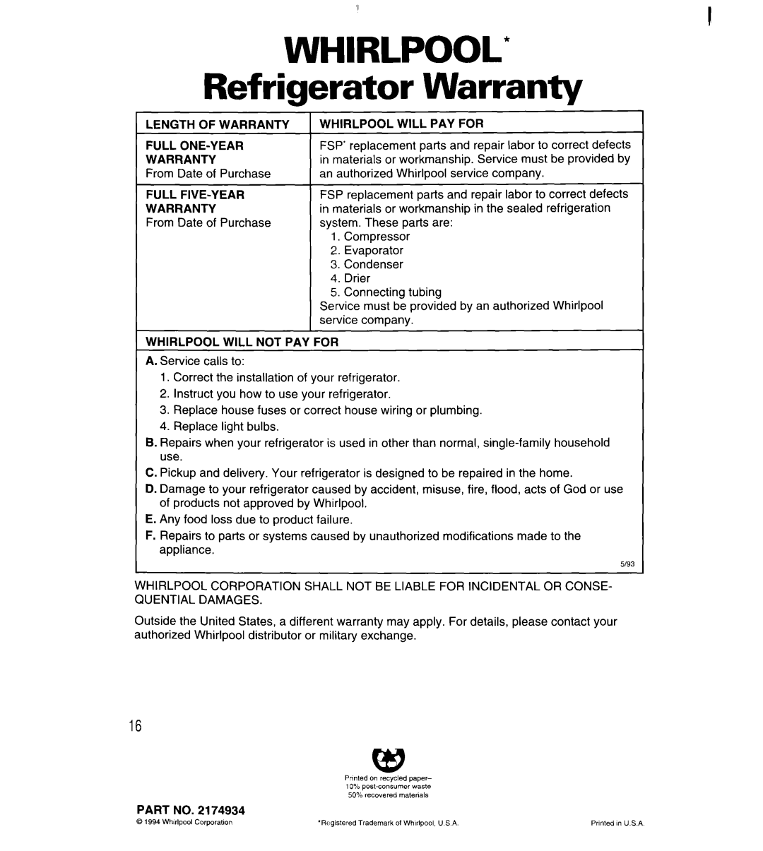 Whirlpool 3VET16GK Refrigerator Warranty, Length of Warranty, Whirlpool will PAY for, Whirlpool will not PAY for 