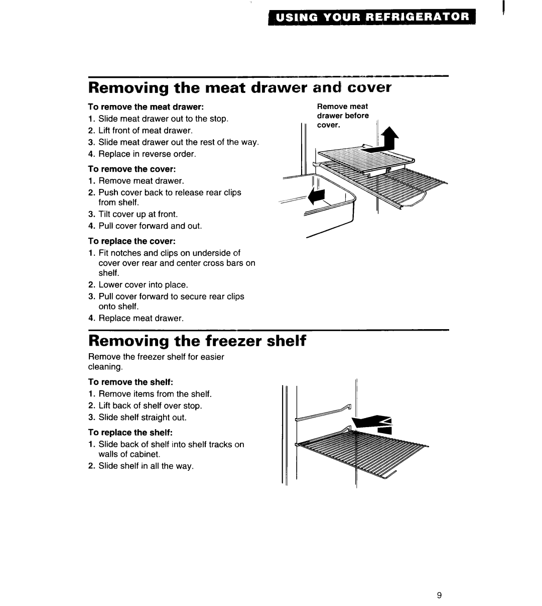 Whirlpool 3VET16GK important safety instructions Removing the meat drawer, Removing the freezer shelf, Andi cover 