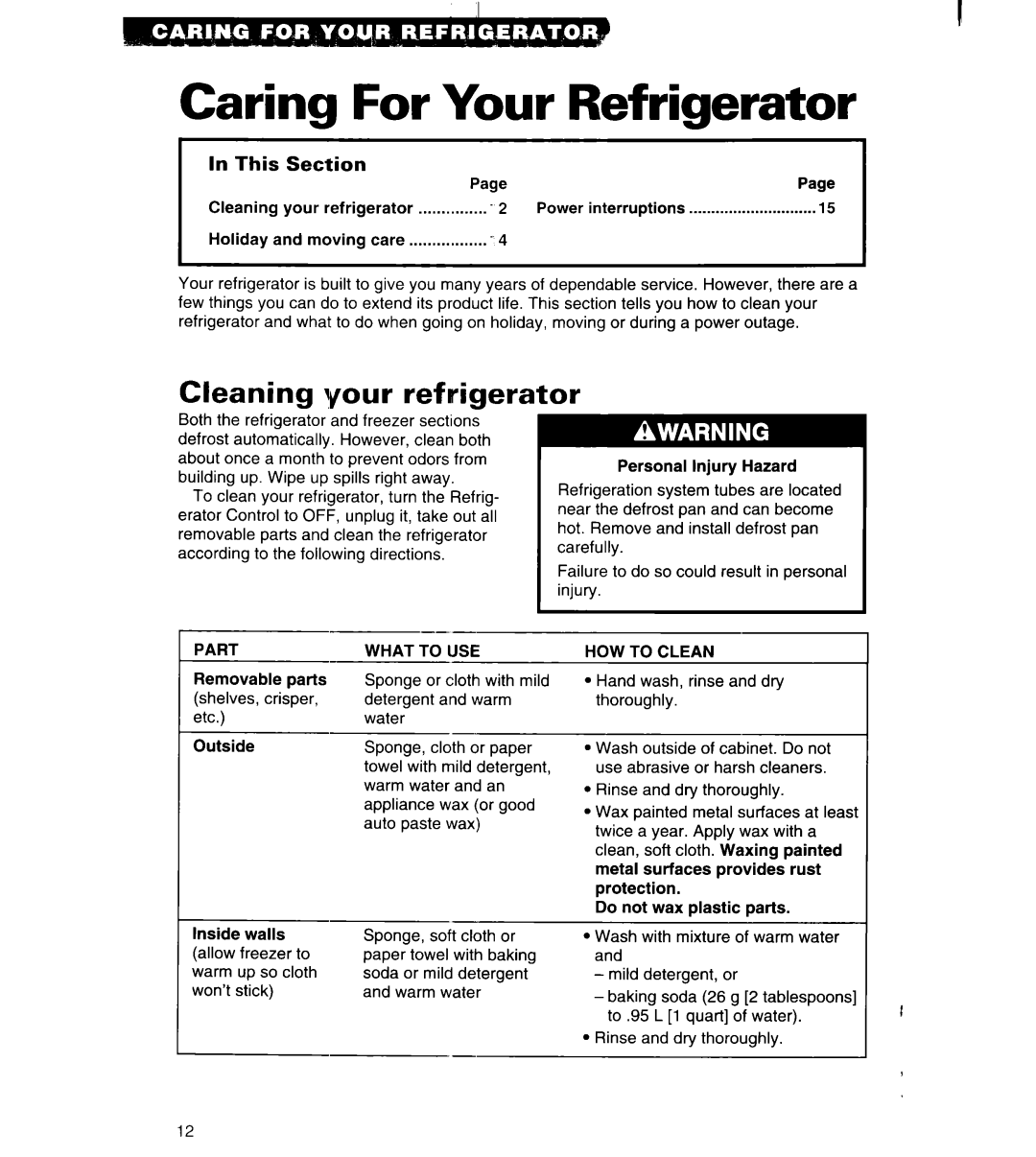 Whirlpool 3VET16GK important safety instructions Caring For Your Refrigerator, Cleaning your refrigerator, In This Section 