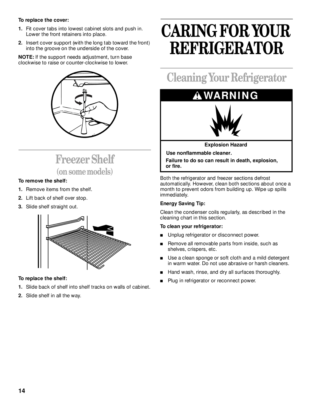 Whirlpool 3VET16GKGW01 manual Freezer Shelf, CleaningYour Refrigerator 