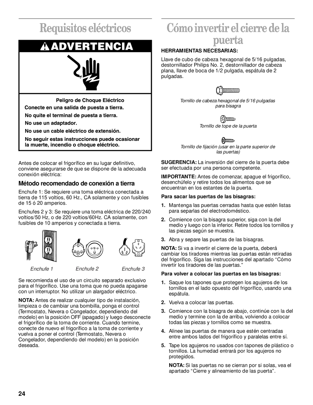 Whirlpool 3VET16GKGW01 Requisitos eléctricos, Cómo invertirel cierre dela Puerta, Método recomendado de conexión a tierra 