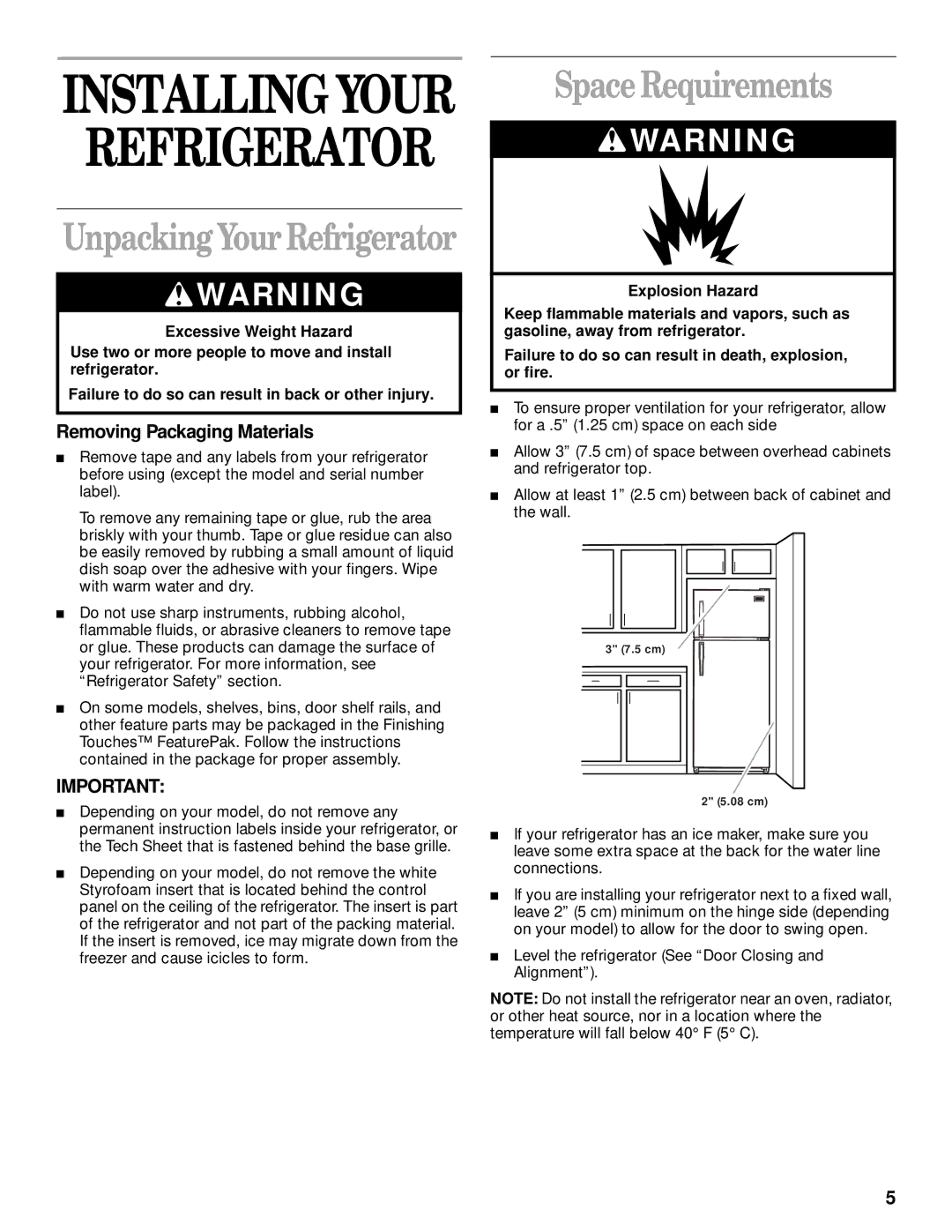 Whirlpool 3VET16GKGW01 manual Space Requirements, Removing Packaging Materials 