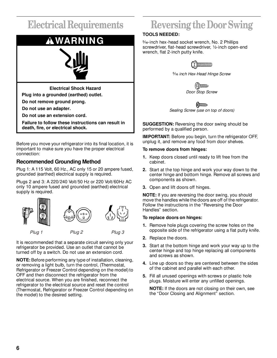 Whirlpool 3VET16GKGW01 manual Electrical Requirements, ReversingtheDoor Swing, Recommended Grounding Method 