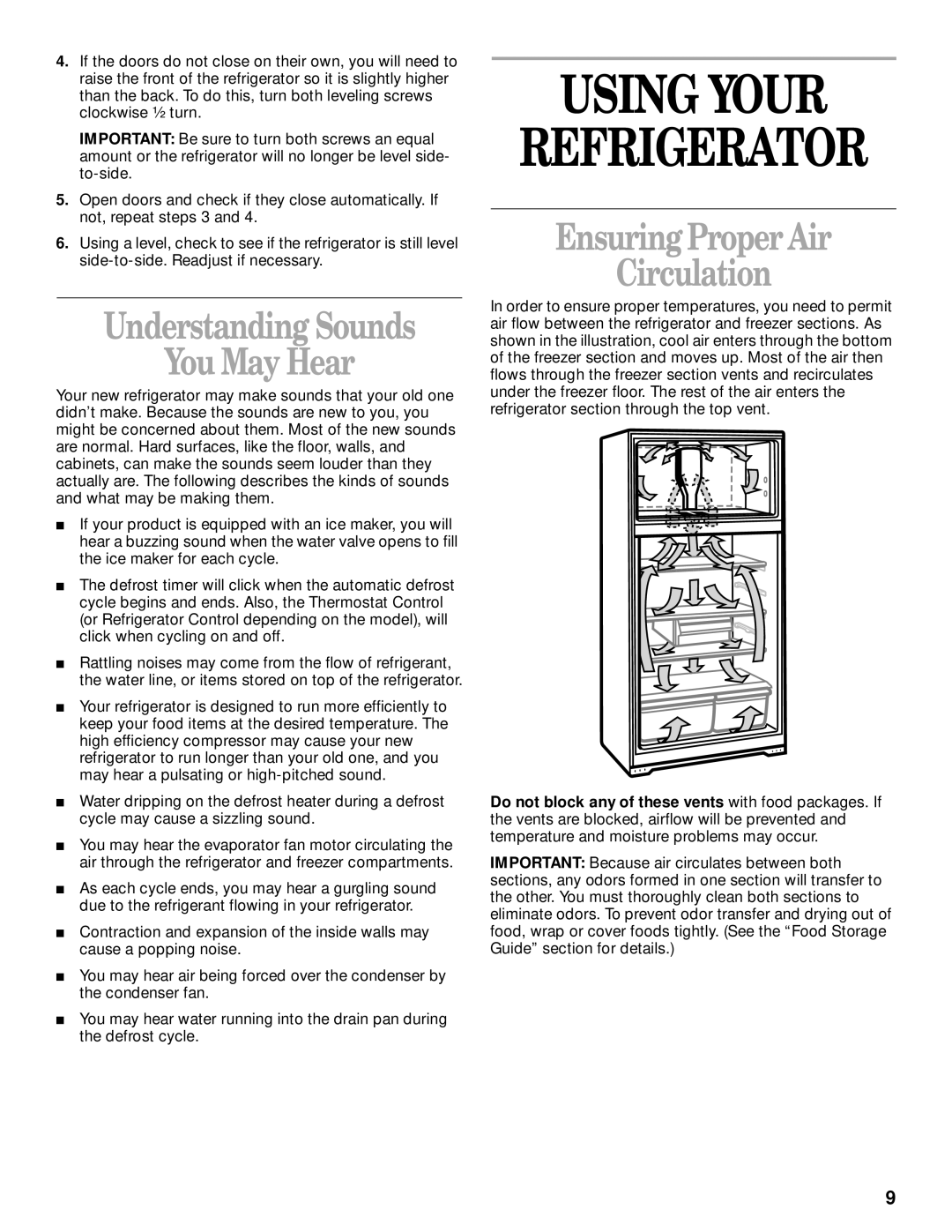 Whirlpool 3VET16GKGW01 manual Using Your Refrigerator, Understanding Sounds You May Hear, EnsuringProper Air Circulation 