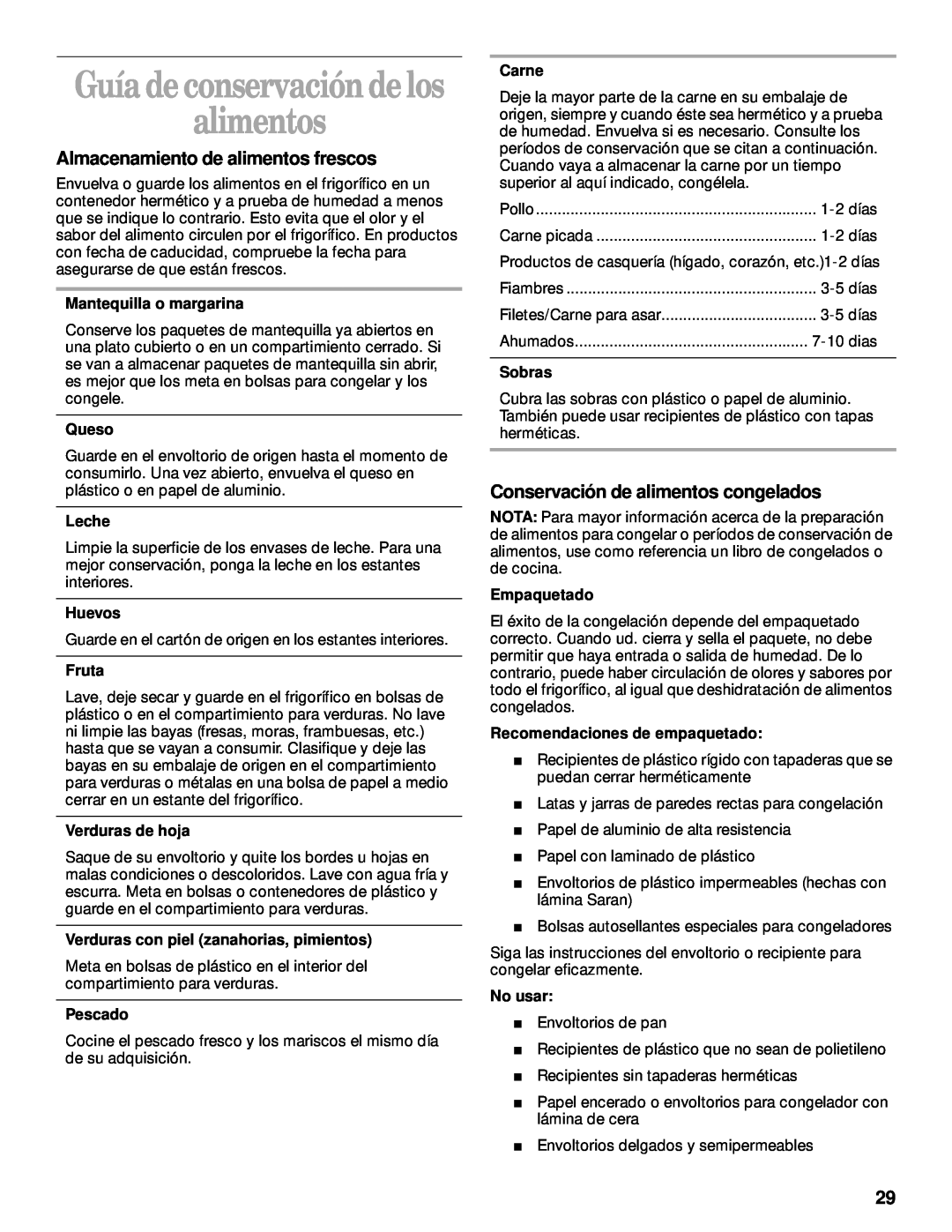 Whirlpool 3VET16GKGW01 manual Guía de conservación de los, Almacenamiento de alimentos frescos, Mantequilla o margarina 