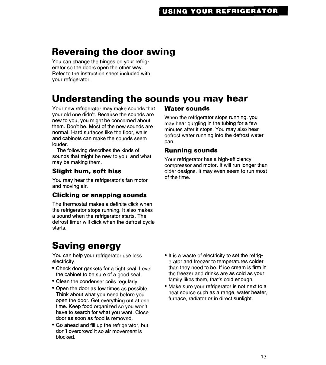 Whirlpool 3VET23DK, 3VET21DK, 3VETlSDK Reversing the door swing, Understanding the sounds you may hear, Saving energy 