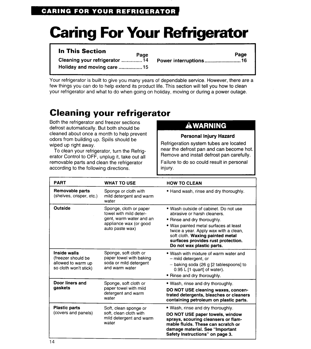 Whirlpool 3VETlSDK, 3VET21DK, 3VET23DK important safety instructions Caring For Your Refrigerator, Cleaning your refrigerator 