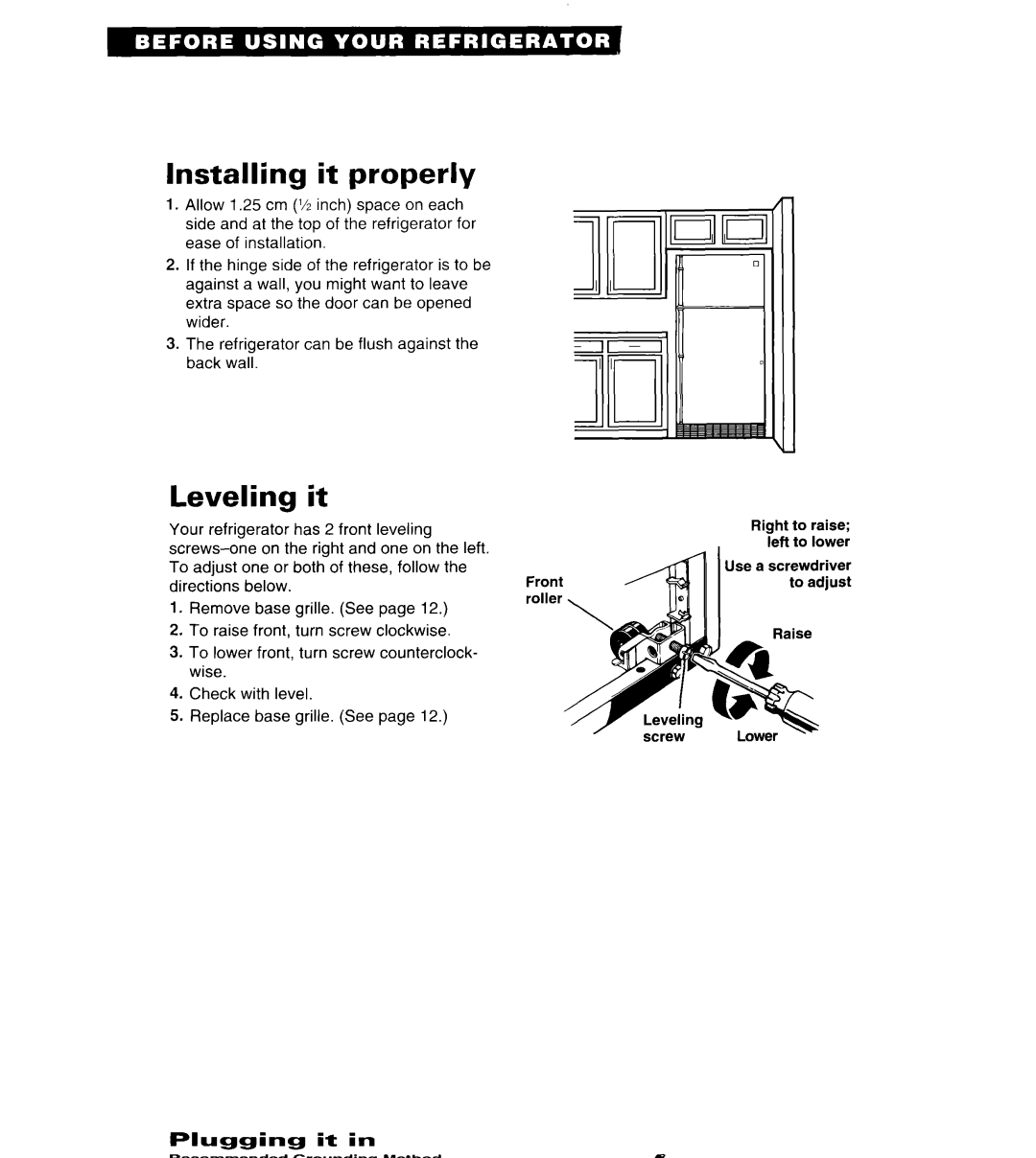 Whirlpool 3VET21DK, 3VET23DK, 3VETlSDK important safety instructions Installing it properly, Leveling 