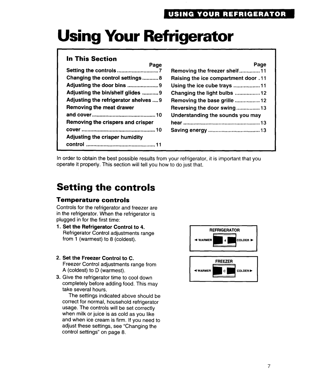 Whirlpool 3VET23DK, 3VET21DK, 3VETlSDK Using, Setting the controls, This Section, Temperature controls 