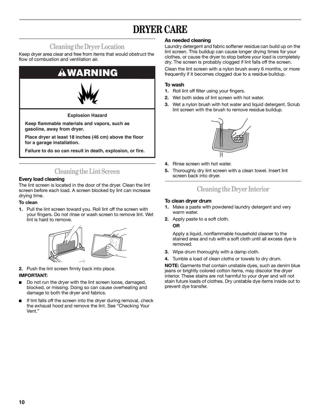 Whirlpool 3XKER5437 manual Dryer Care, CleaningtheDryer Location, CleaningtheLintScreen, CleaningtheDryerInterior 