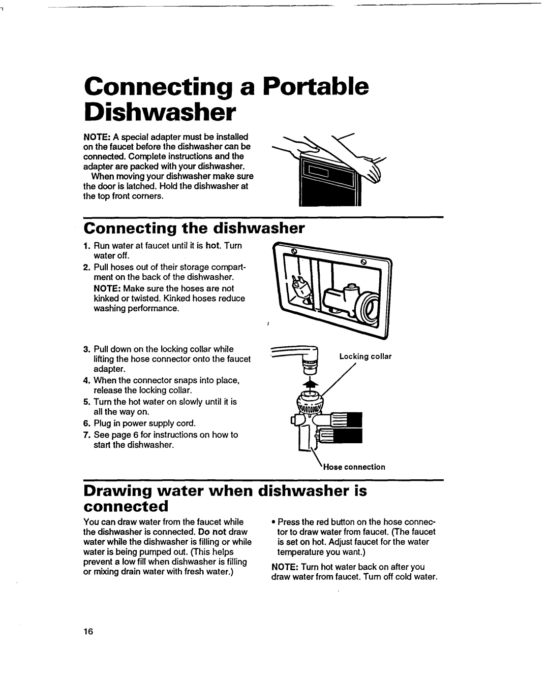 Whirlpool 400 Connecting a Portable Dishwasher, Connecting the dishwasher, Drawing water when connected, dishwasher is 