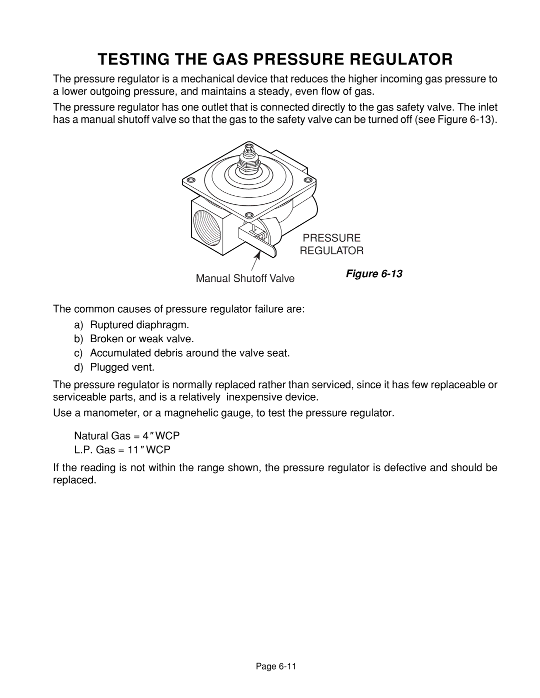 Whirlpool 4322452 manual Testing the GAS Pressure Regulator, Manual Shutoff Valve 