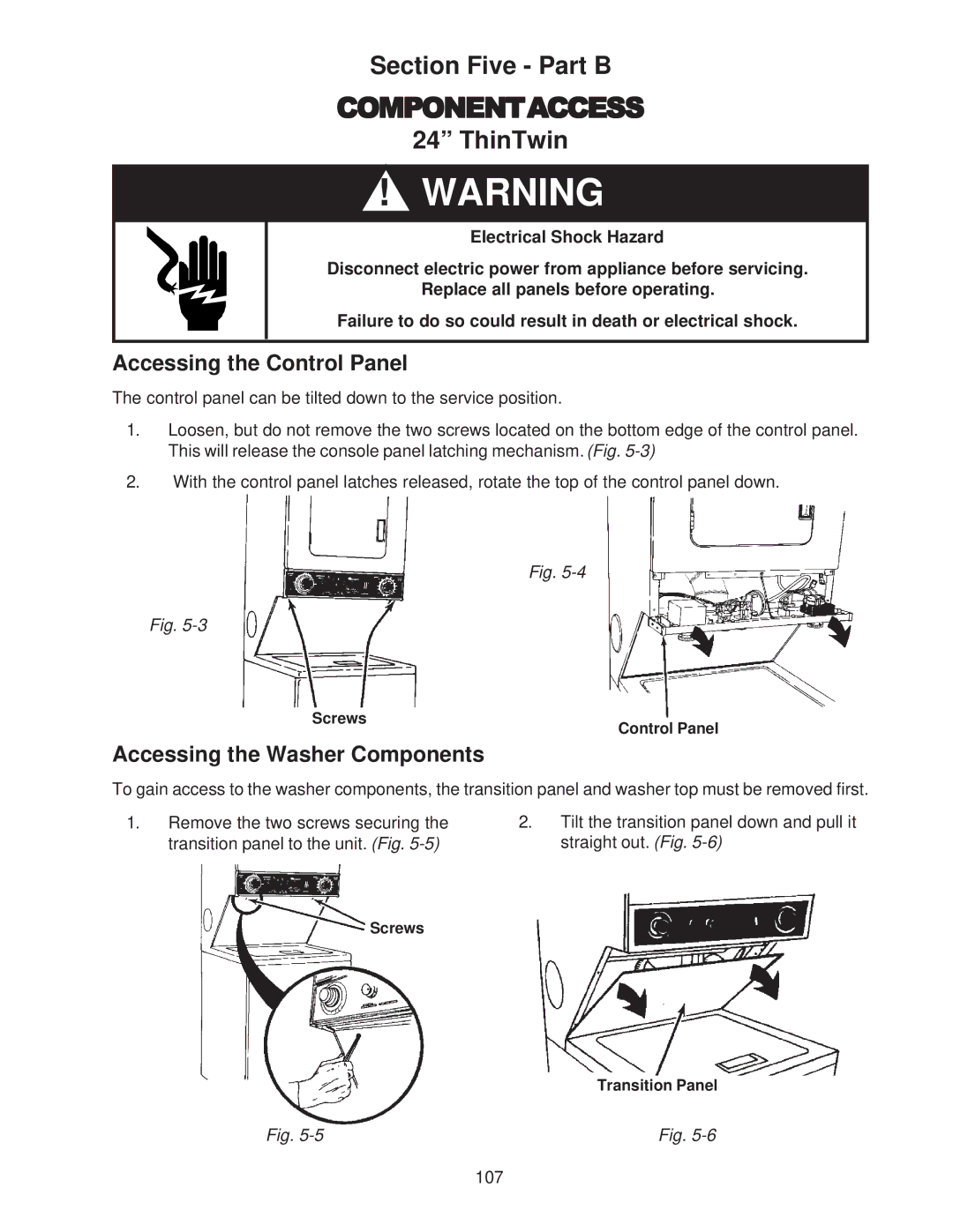 Whirlpool 4322616 manual Accessing the Control Panel, Accessing the Washer Components 