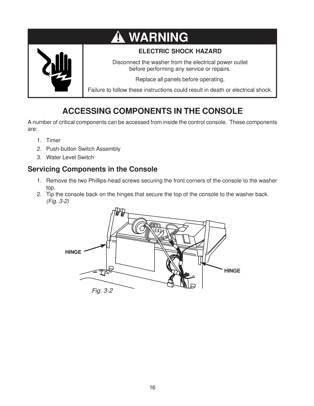 Whirlpool 4322616 manual Accessing Components in the Console, Servicing Components in the Console 