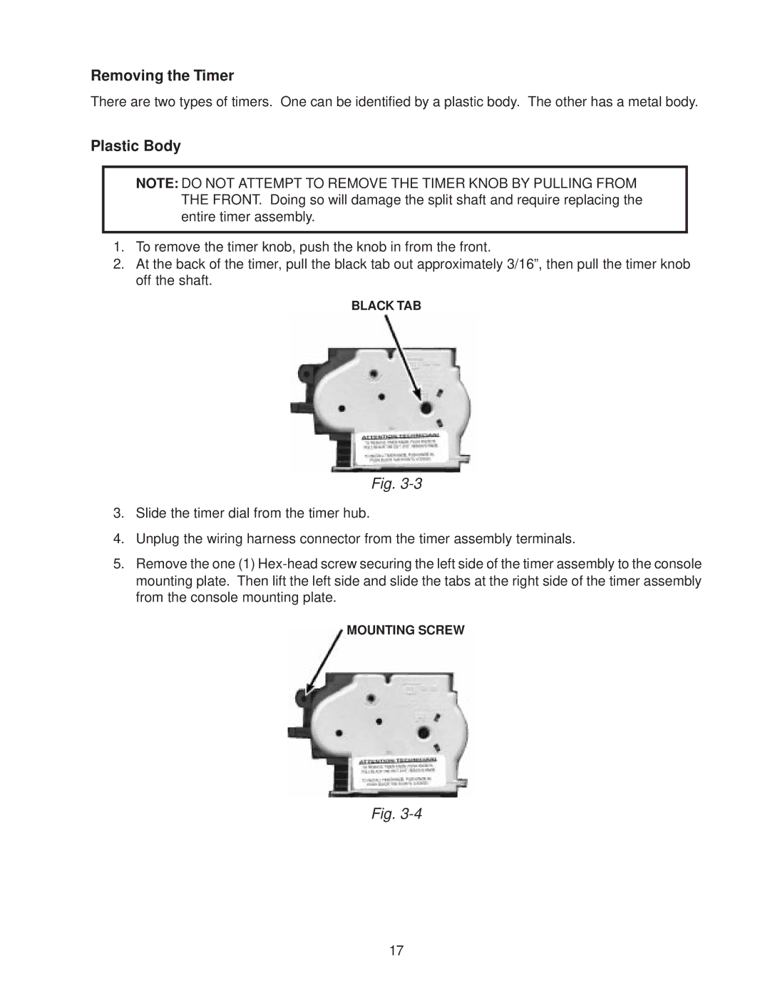 Whirlpool 4322616 manual Removing the Timer, Plastic Body 