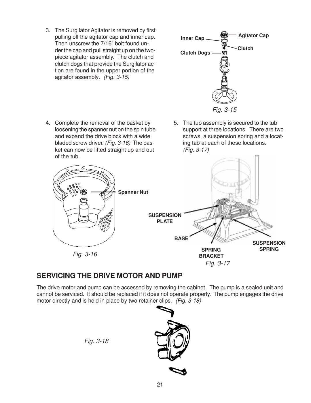 Whirlpool 4322616 manual Servicing the Drive Motor and Pump 