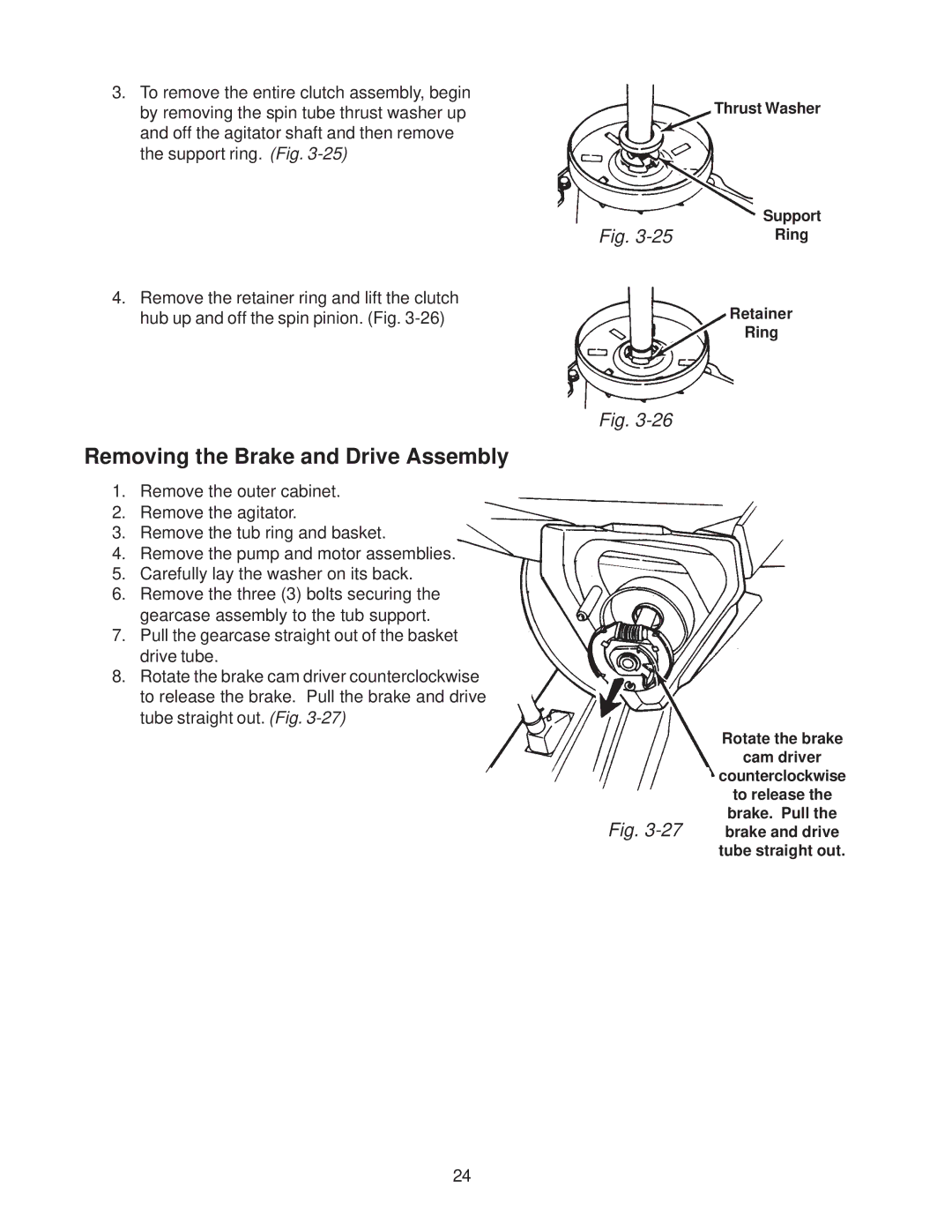 Whirlpool 4322616 manual Removing the Brake and Drive Assembly 