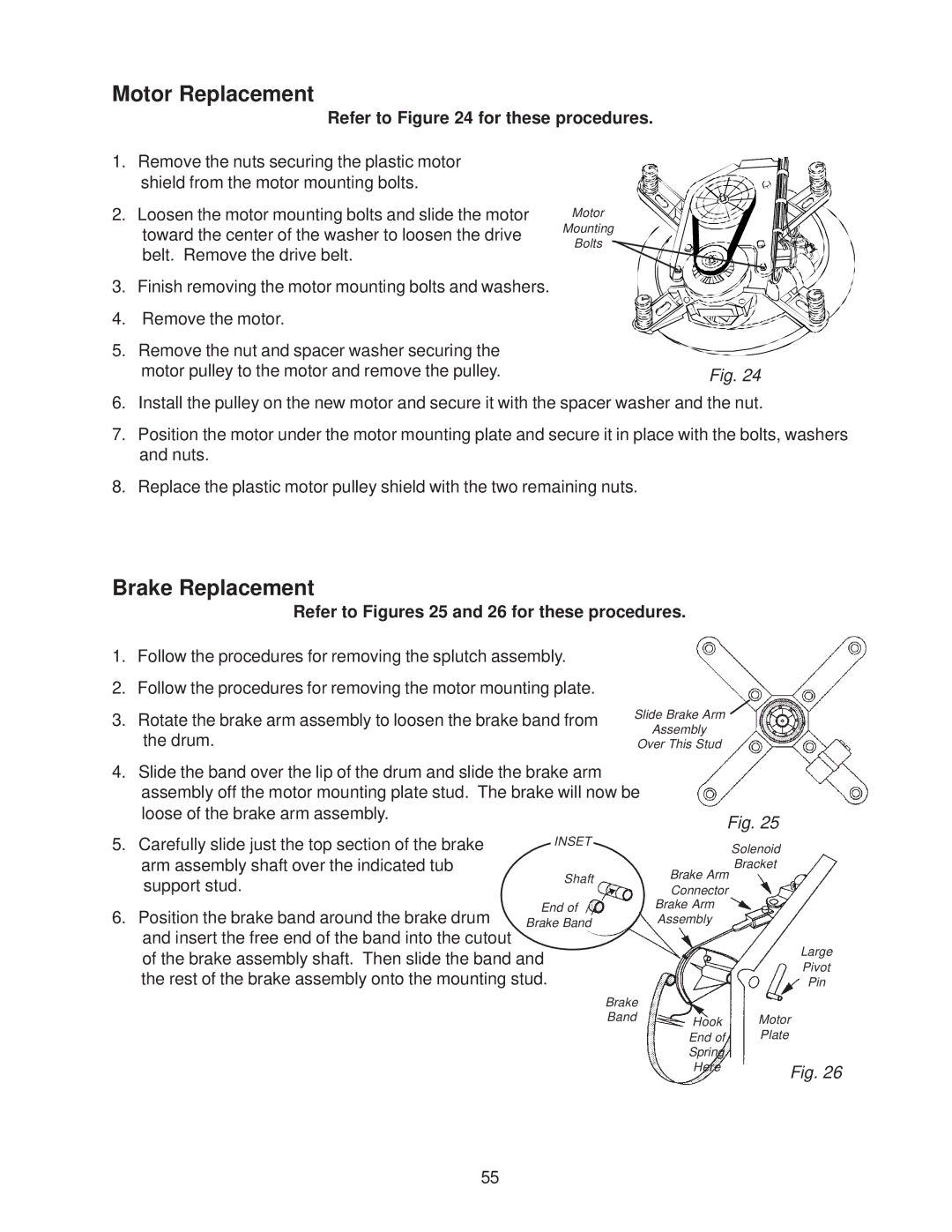 Whirlpool 4322616 manual Motor Replacement, Brake Replacement, Refer to Figures 25 and 26 for these procedures 