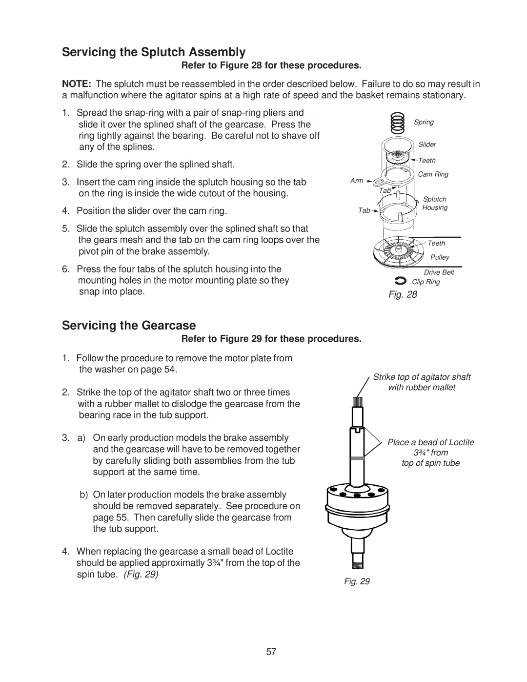 Whirlpool 4322616 manual Servicing the Splutch Assembly, Servicing the Gearcase 