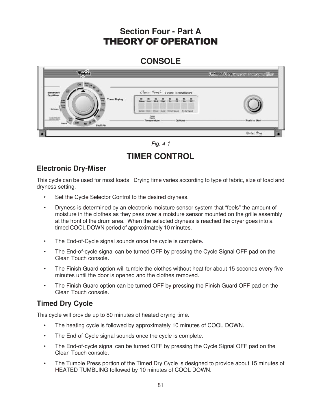 Whirlpool 4322616 manual Console Timer Control, Electronic Dry-Miser, Timed Dry Cycle 