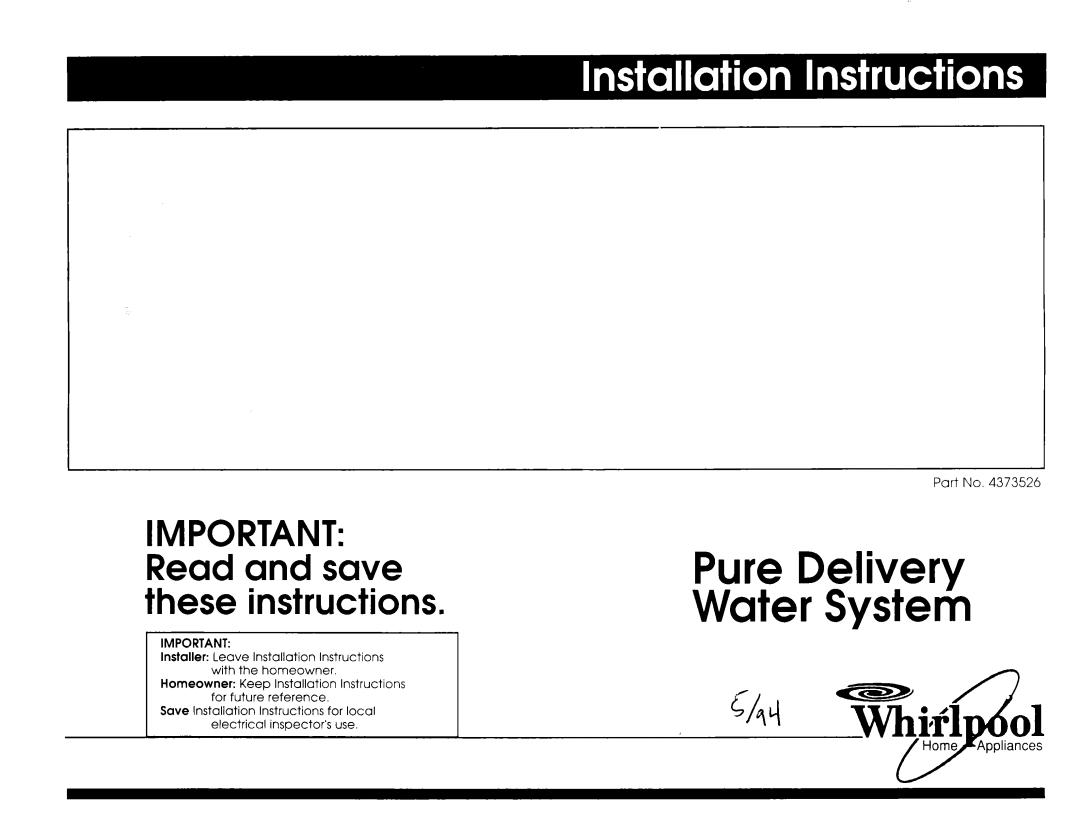 Whirlpool 4373526 installation instructions Pure Delivery Water Systerh 