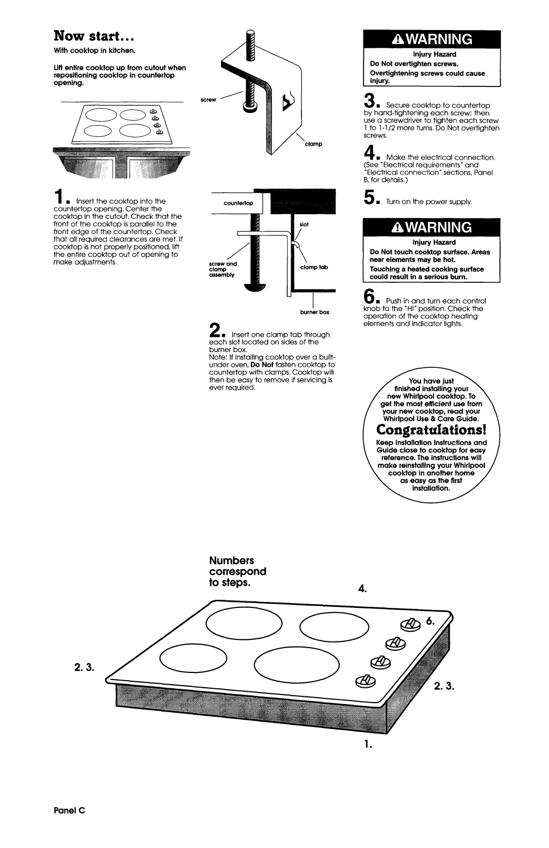 Whirlpool 4454653 installation instructions Now start, Coigratulations, Numbers correspond to steps, Panel C 