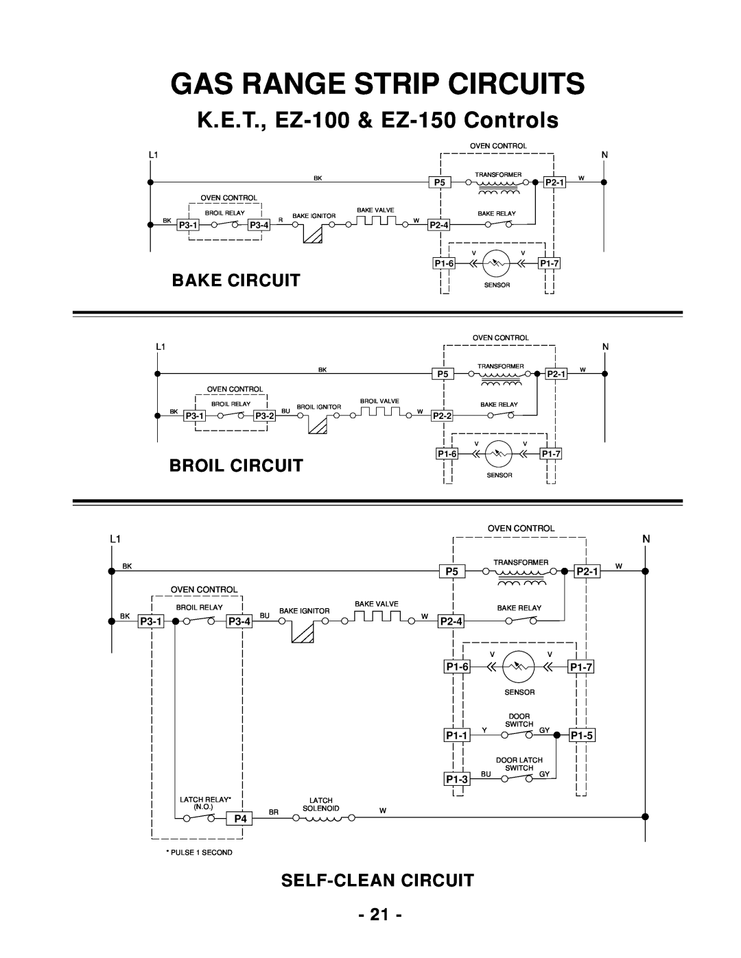 Whirlpool 465 Gas Range Strip Circuits, K.E.T., EZ-100 & EZ-150 Controls, P2-1, P3-1 P3-4, P2-4 P1-6 P1-1 P1-3, P1-7 P1-5 