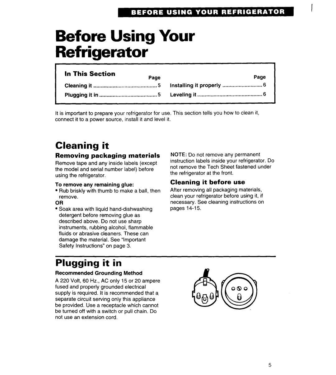 Whirlpool 4ED20ZK important safety instructions Before Using Your Refrigerator, Cleaning it, Plugging it 